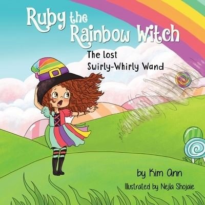 Cover for Kim Ann · Ruby the Rainbow Witch (Paperback Book) (2019)