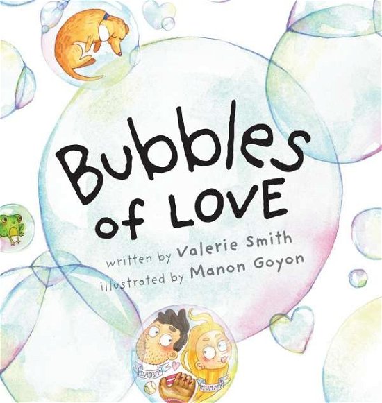 Cover for Valerie Smith · Bubbles of Love (Gebundenes Buch) (2019)