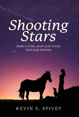 Kevin Spivey · Shooting Stars (Hardcover bog) (2021)
