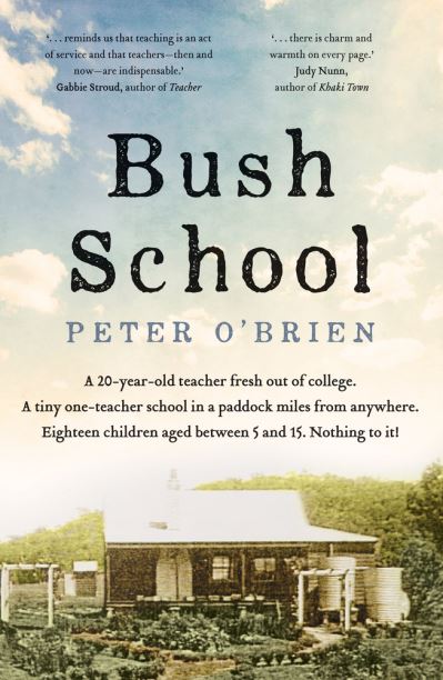 Cover for Peter O'Brien · Bush School (Paperback Book) (2022)