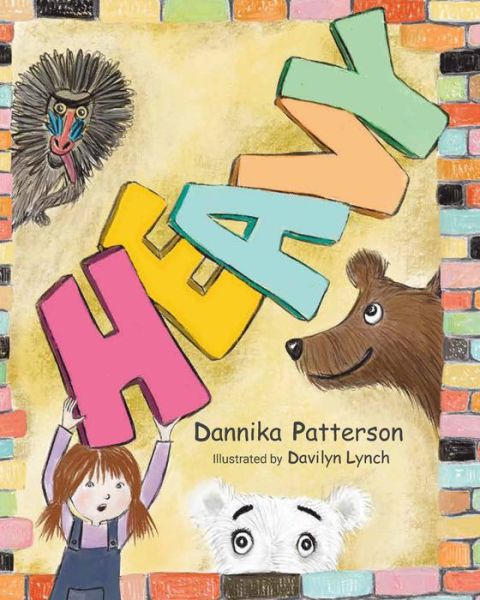 Dannika Patterson · Heavy (Hardcover Book) (2023)