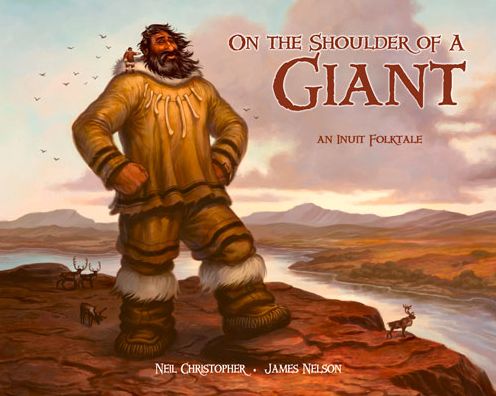 On the Shoulder of a Giant - Neil Christopher - Books - Inhabit Media Inc - 9781772270020 - March 30, 2015