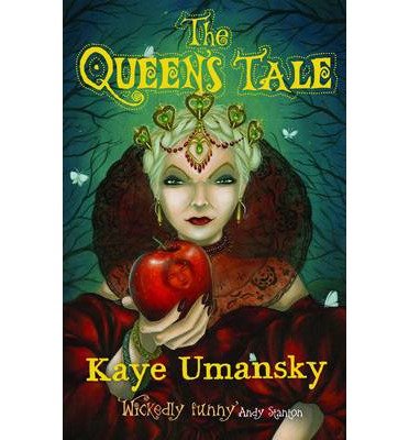 Cover for Kaye Umansky · The Queen's Tale (Taschenbuch) (2013)