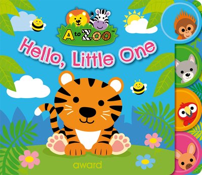 Cover for Sophie Giles · Hello, Little One - A to Zoo (Board book) (2020)