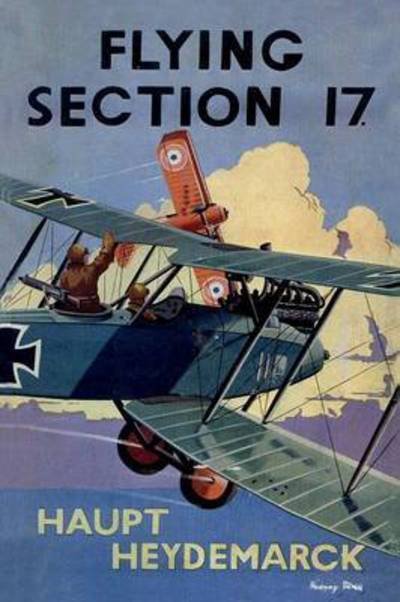 Cover for Haupt Heydemarck · Flying Section 17 (Taschenbuch) (2017)
