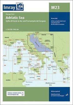 Cover for Imray · Imray Chart M23 Adriatic Sea Passage Chart: Golfo di Trieste to Bar and Promontorio del Gargano - M Series (Map) [New edition] (2020)