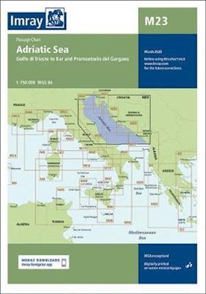 Imray Chart M23 Adriatic Sea Passage Chart: Golfo di Trieste to Bar and Promontorio del Gargano - M Series - Imray - Książki - Imray, Laurie, Norie & Wilson Ltd - 9781786792020 - 1 maja 2020