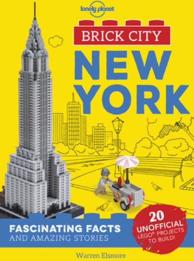 Cover for Lonely Planet Kids Staff · Lonely Planet Brick City - New York (Book) (2018)