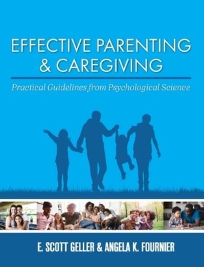 Cover for E Scott Geller · Effective Parenting and Caregiving (Gebundenes Buch) (2020)