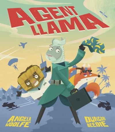 Cover for Angela Woolfe · Agent Llama (Hardcover Book) (2021)