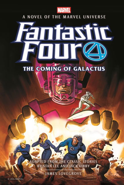 Cover for James Lovegrove · Fantastic Four: The Coming of Galactus Prose Novel (Hardcover Book) (2025)