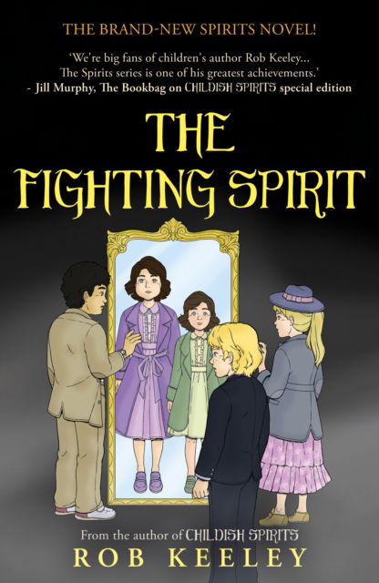 The Fighting Spirit - Rob Keeley - Bücher - Troubador Publishing - 9781836282020 - 28. März 2025