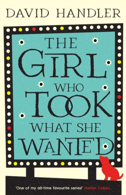 Cover for David Handler · The Girl Who Took What She Wanted (Hardcover Book) (2023)