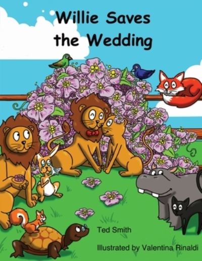 Cover for Ted Smith · Willie Saves the Wedding (Paperback Book) (2021)