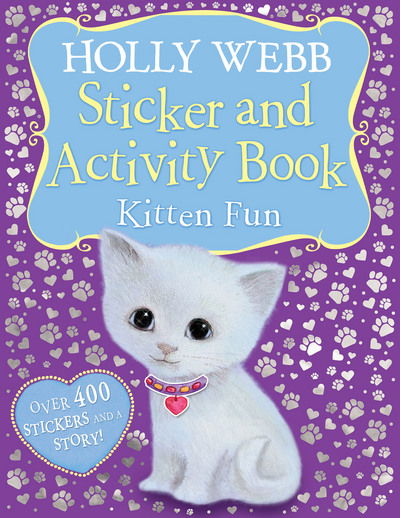 Cover for Holly Webb · Holly Webb Sticker and Activity Book: Kitten Fun (Hardcover Book) (2015)