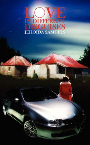 Cover for Jehoida Samuels · Love in Different Disguises (Paperback Book) (2008)