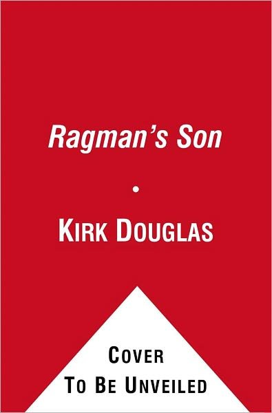 Cover for Kirk Douglas · The Ragman's Son (Paperback Bog) (2012)