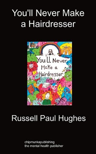 Cover for Russell Paul Hughes · You'll Never Make a Hairdresser (Paperback Bog) (2010)