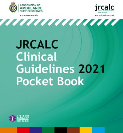 Cover for Association of Ambulance Chief Executives · JRCALC Clinical Guidelines 2021 Pocket Book (Paperback Book) (2021)