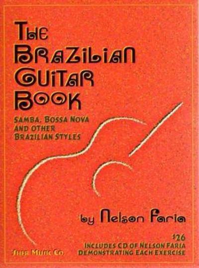 Cover for Nelson Faria · The Brazilian Guitar Book (Sheet music) (1995)