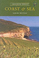 Cover for Sarah Welton · Coast and Sea - Discover Dorset (Paperback Book) (2014)