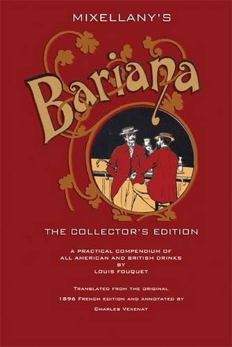 Cover for Louis Fouquet · Mixellany's Bariana: the Collector's Edition (Hardcover Book) [Annotated edition] (2009)