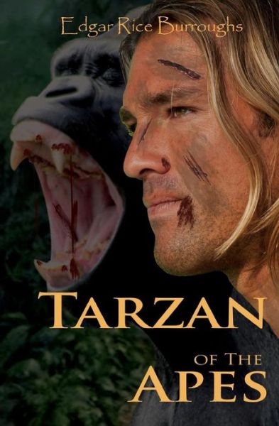 Tarzan of the Apes - Edgar Rice Burroughs - Books - Emma Stern Publishing - 9781911224020 - January 25, 2016