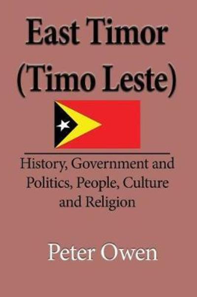 Cover for Owen Peter · East Timor (Timo Leste) (Paperback Book) (2017)