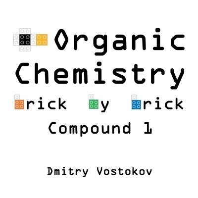 Cover for Opentask · Organic Chemistry Brick by Brick, Compound 1 (Paperback Bog) (2021)