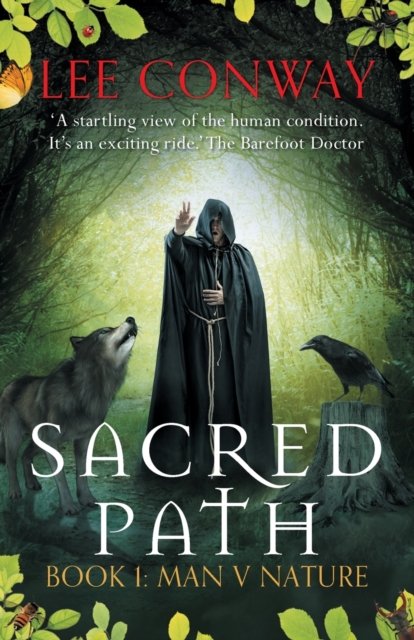 Cover for Lee Conway · Sacred Path (Paperback Book) (2019)