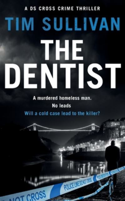 Cover for Tim Sullivan · The Dentist (Pocketbok) (2020)