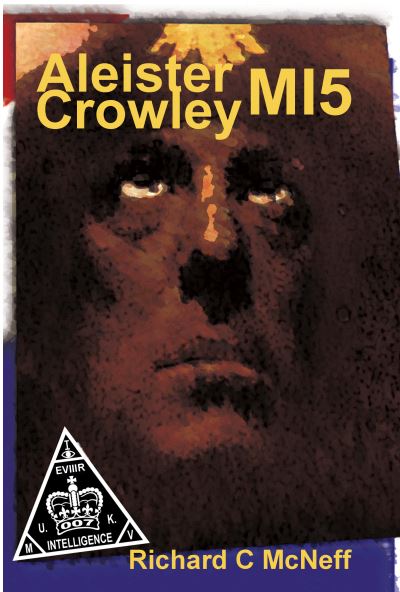 Cover for Richard C McNeff · Aleister Crowley MI5 (Paperback Book) (2021)