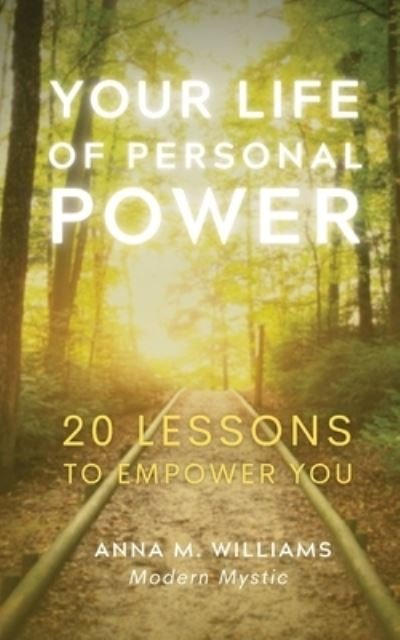 Cover for Anna Williams · Your Life of Personal Power (Pocketbok) (2021)