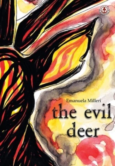 Cover for Emanuela Milleri · Evil Deer (Book) (2021)