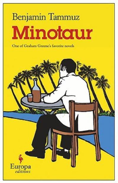 Minotaur - Benjamin Tammuz - Books - Europa Editions - 9781933372020 - October 1, 2005