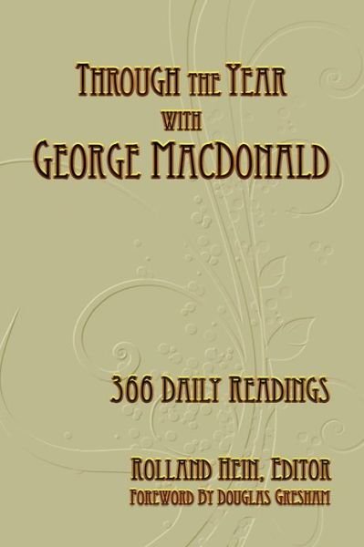 Cover for Rolland Hein · Through the Year with George Macdonald: 366 Daily Readings (Pocketbok) (2012)