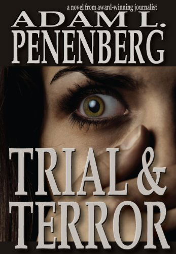 Cover for Adam L Penenberg · Trial and Terror (Paperback Book) (2012)