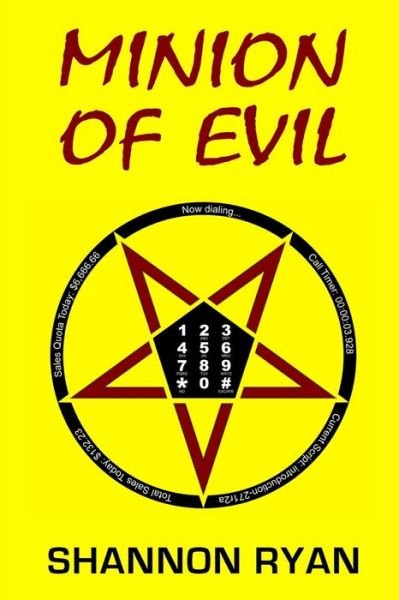 Cover for Shannon Ryan · Minion of Evil (Taschenbuch) (2014)