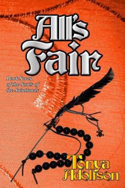 Cover for Tonya Adolfson · All's Fair (Paperback Book) (2017)