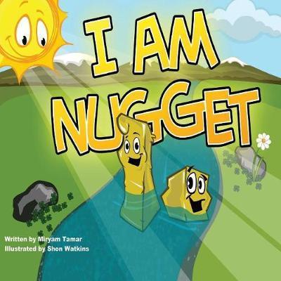 Cover for Miryam Tamar · I Am Nugget (Paperback Book) (2015)