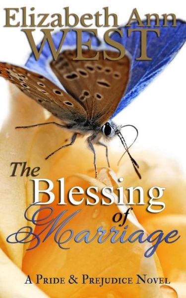 Cover for Elizabeth Ann West · Blessing of Marriage (Book) (2016)