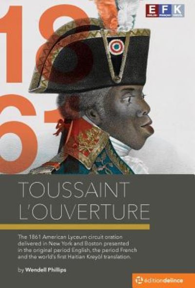 Cover for Wendell Phillips · Toussaint L'Ouverture (Hardcover Book) (2015)