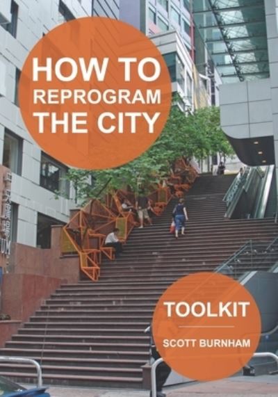 Cover for Scott Burnham · How to Reprogram the City (Paperback Book) (2020)