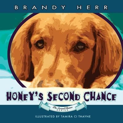 Cover for Brandy Herr · Honey's Second Chance (Paperback Book) (2016)