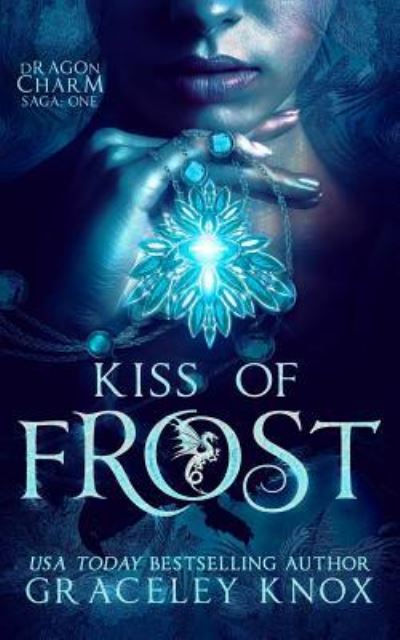 Cover for Graceley Knox · Kiss of Frost (Paperback Book) (2018)