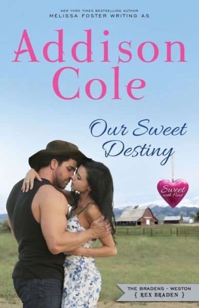 Cover for Addison Cole · Our Sweet Destiny (Paperback Bog) (2018)
