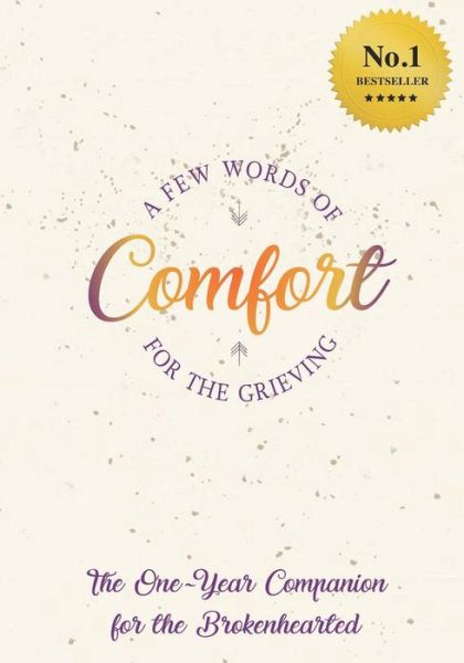 Cover for Luanne Nelson · A FEW Words Of Comfort For The Grieving (Paperback Book) (2018)