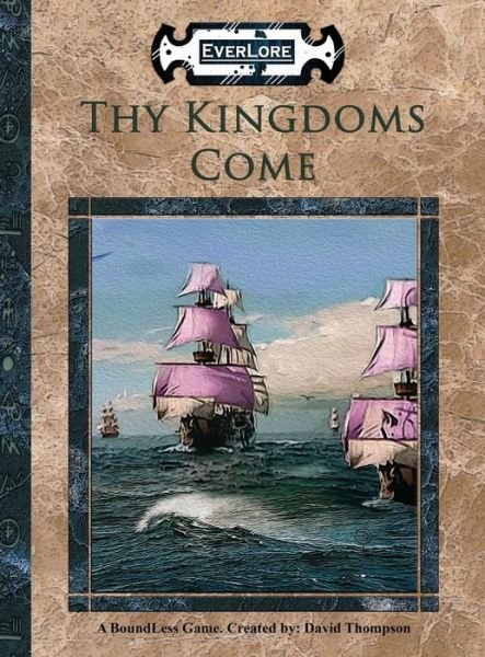 Cover for David Thompson · Thy Kingdoms Come (Hardcover bog) (2019)