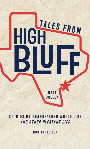 Cover for Matt Jolley · Tales from High Bluff (Paperback Book) (2019)