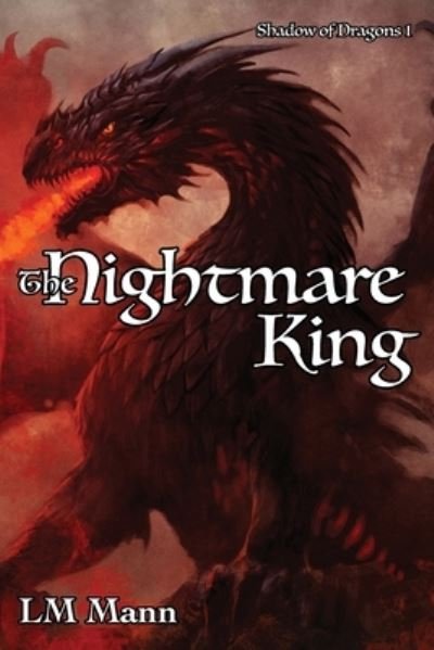Cover for Lm Mann · The Nightmare King (Taschenbuch) (2020)